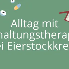 Alltag mit Erhaltungstherapie bei Eierstockkrebs. Ein Wecker, Pillen und ein Notizbuch symbolisieren die tägliche Routine.